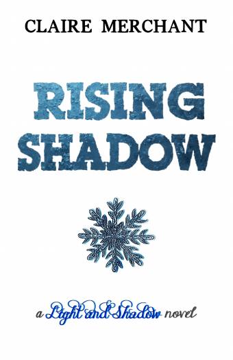 Light and Shadow 3 - RISING SHADOW Cover
