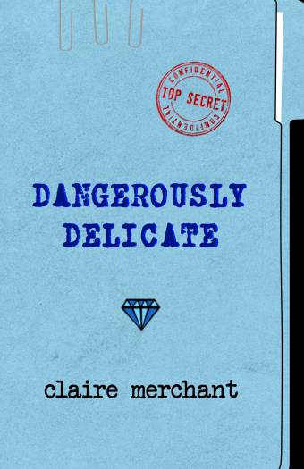 33. Dangerously DELICATE - Cover